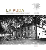 LA PUDA. HISTORIA DE UN RECUERDO BIEN PRESENTE